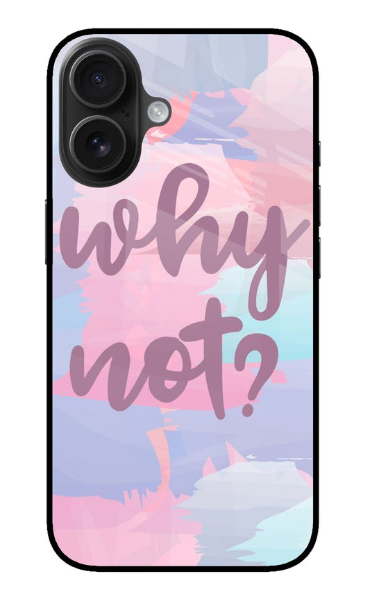 iPhone 16 84 Why Not Pastel Motivation - Case Amaze